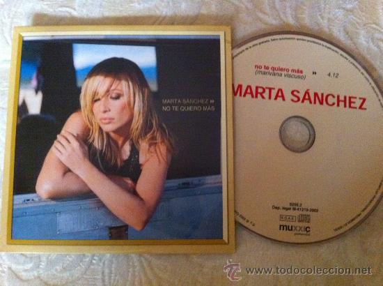 CDs de m&uacute;sica: MARTA SANCHEZ - NO TE QUIERO MAS ( CD SINGLE ) - Foto 1