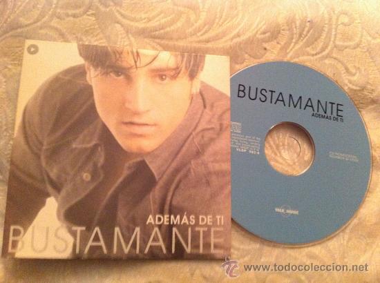 CDs de m&uacute;sica: BUSTAMANTE - ADEMAS DE TI ( CD SINGLE) - Foto 1