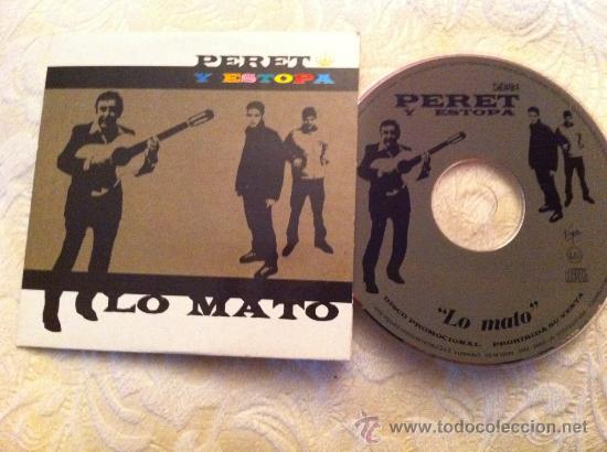 CDs de m&uacute;sica: ESTOPA Y PERET - LO MATO ( CD SINGLE) - Foto 1