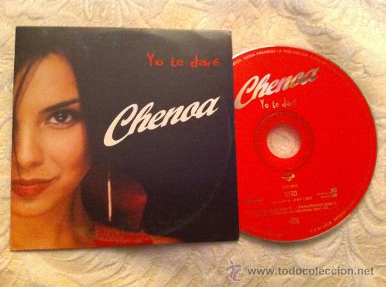 CDs de m&uacute;sica: CHENOA - YO TE DAR&Egrave; ( CD SINGLE ) - Foto 1