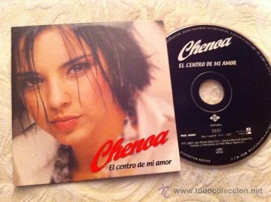 CDs de m&uacute;sica: CHENOA - EL CENTRO DE MI AMOR ( CD SINGLE) - Foto 1