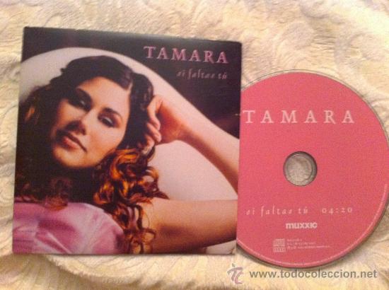CDs de m&uacute;sica: TAMARA - SI FALTAS TU ( CD SINGLE) - Foto 1