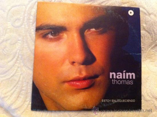 CDs de m&uacute;sica: NAIM THOMAS - ESTOY ENLOQUECIENDO ( CD SINGLE) - Foto 1