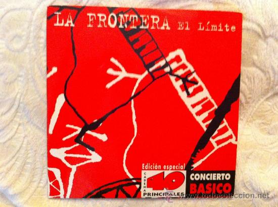 CDs de m&uacute;sica: LA FRONTERA - EL LIMITE ( CONCIERTO BASICO ) ( CD SINGLE) - Foto 1