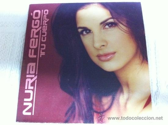 CDs de m&uacute;sica: NURIA FERGO - TU CUERPO ( CD SINGLE) - Foto 1