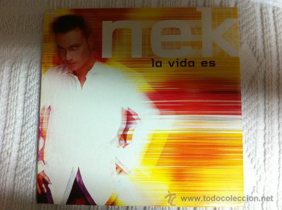 CDs de m&uacute;sica: NEK - LA VIDA ES ( CD SINGLE) - Foto 1