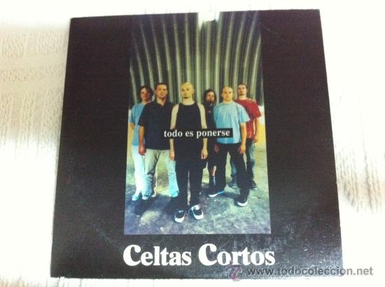 CDs de m&uacute;sica: CELTAS CORTOS - TODO ES PONERSE ( CD SINGLE) - Foto 1
