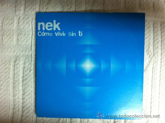 CDs de m&uacute;sica: NEK - COMO VIVIR SIN TI (CD SINGLE ) - Foto 1