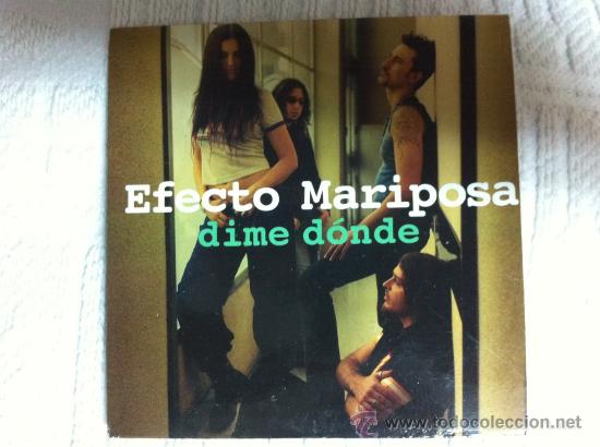 CDs de m&uacute;sica: EFECTO MARIPOSA - DIME DONDE (CD SINGLE ) - Foto 1