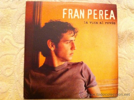 CDs de m&uacute;sica: FRAN PEREA - LA VIDA AL REVES ( CD SINGLE) - Foto 1
