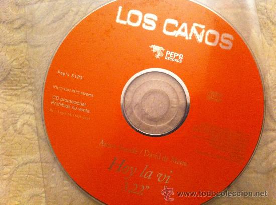 CDs de m&uacute;sica: LOS CA&Ntilde;OS - HOY LA VI ( CD SINGLE ) - Foto 1