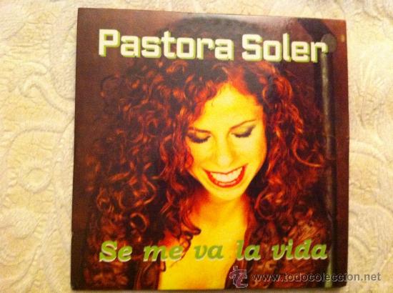 CDs de m&uacute;sica: PASTORA SOLER - SE ME VA LA VIDA ( CD SINGLE ) - Foto 1