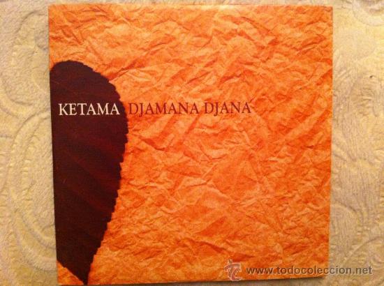 CDs de m&uacute;sica: KETAMA - DJAMANA DJANA ( CD SINGLE ) - Foto 1