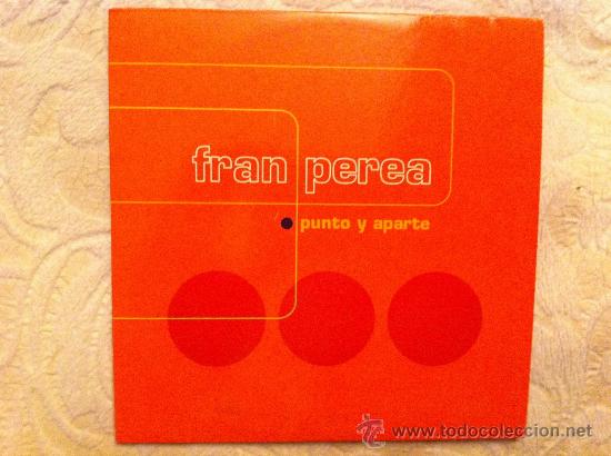 CDs de m&uacute;sica: FRAN PEREA - PUNTO Y APARTE ( CD SINGLE ) - Foto 1