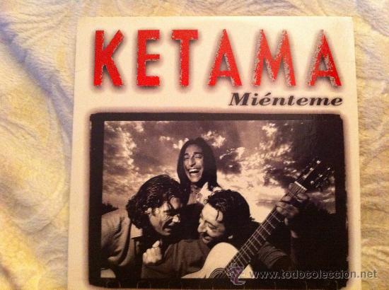 CDs de m&uacute;sica: KETAMA - MIENTEME (CD SINGLE) - Foto 1