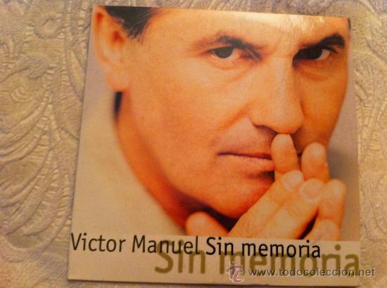 CDs de m&uacute;sica: VICTOR MANUEL - SIN MEMORIA ( CD SINGLE PROMO) - Foto 1
