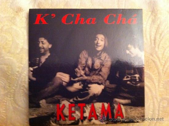 CDs de m&uacute;sica: KETAMA - KA CHA CHA (CD SINGLE PROMO) - Foto 1