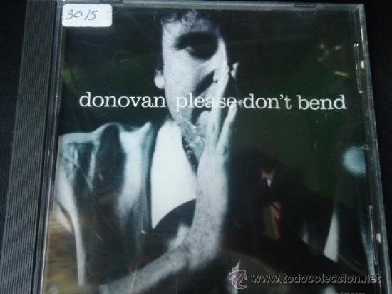 CDs de m&uacute;sica: CD DONOVAN, PLEASE DON&acute;T BEND - Foto 1