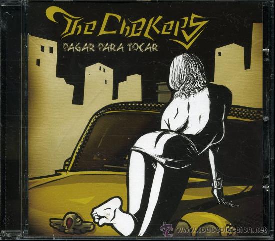 CDs de m&uacute;sica: The Chekers - Pagar por tocar - Cd 2006 - Foto 1