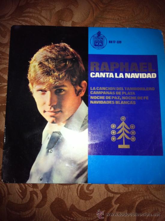 CDs de m&uacute;sica: RAPHAEL - CANTA A LA NAVIDAD ( SINGLE 45 RPM ) - Foto 1
