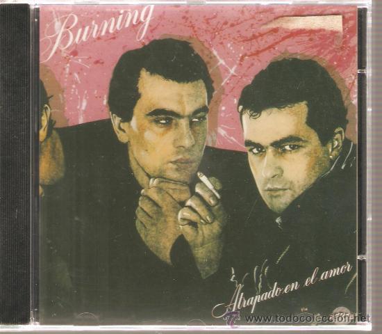 CDs de m&uacute;sica: CD BURNING - ATRAPADOS EN EL AMOR - Foto 1