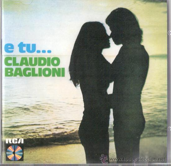 CDs de m&uacute;sica: Claudio baglioni - E tu ... - RCA  - 1974 - Foto 1