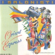 CDs de Música: ORIENT EXPRESS	- SALONISTI, I - DECCA	1989	