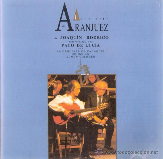 CDs de m&uacute;sica: Concierto de Aranjuez		Paco de Lucia	Philips		1991 - Foto 1