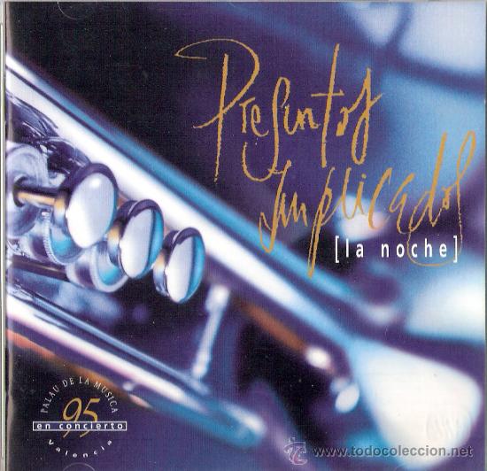 CDs de m&uacute;sica: La Noche		Presuntos Implicados	Wea	1995 - Foto 1
