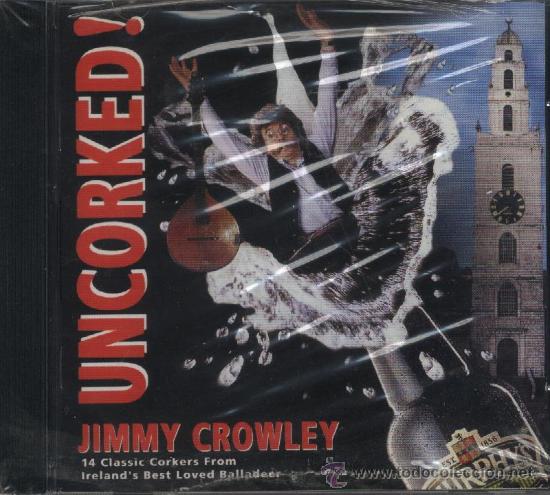 CDs de m&uacute;sica: JIMMY CROWLEY UNCORKED - Foto 1