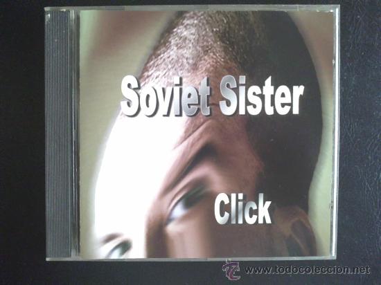 CDs de m&uacute;sica: SOVIET SISTER - CLICK - CD - Foto 1