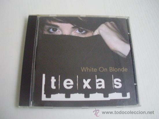CDs de m&uacute;sica: TEXAS - WHITE ON BLONDE - CD - A&Ntilde;O 1.997 - Foto 1