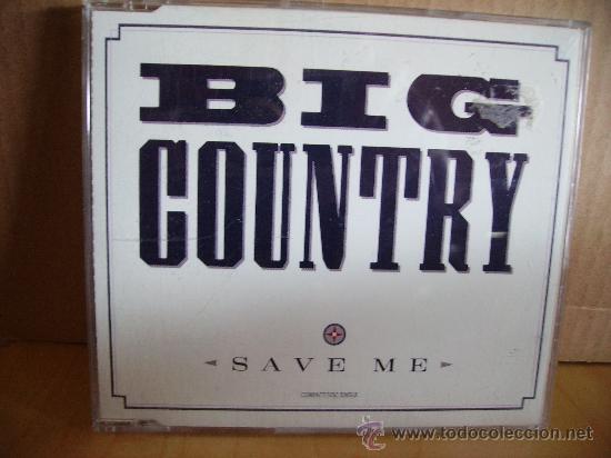 CDs de m&uacute;sica: BIG COUNTRY --- SAVE ME - MX CD - Foto 1