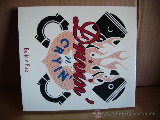 CDs de M&uacute;sica: DRIVIN&acute;N&acute;CRYING --- BUILD A FIRE - MX CD