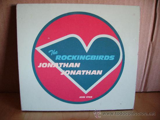 CDs de m&uacute;sica: THE ROCKINGBIRDS --- JONATHAN JONATHAN - MX CD - Foto 1