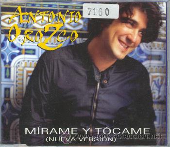 CDs de m&uacute;sica: ANTONIO OROZCO - CD SINGLE - MIRAME Y TOCAME - Foto 1