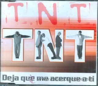CDs de m&uacute;sica: TNT - CD SINGLE - DEJA QUE ME ACERQUE A TI - Foto 1
