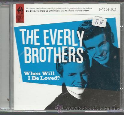 CDs de m&uacute;sica: EVERLY BROTHERS - WHEN WILL I BE LOVED? - CD SNAPPER NUEVO - Foto 1