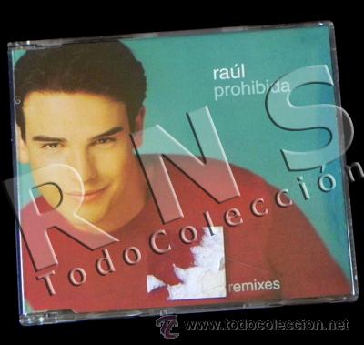 CDs de M&uacute;sica: CD RA&Uacute;L PROHIBIDA VARIAS VERSIONES REMIX DANCE... CANTANTE ESPA&Ntilde;OL M&Uacute;SICA POP CANCI&Oacute;N DEL VERANO