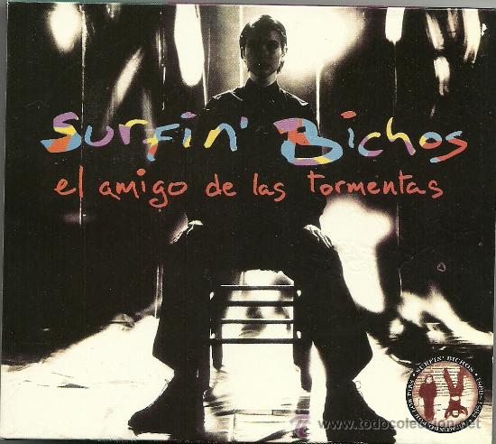 CDs de m&uacute;sica: SURFINBICHOS. El amigo de las tormentas      (doble cd 2006) - Foto 1