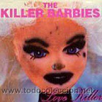 CDs de m&uacute;sica: THE KILLER BARBIES - LOVE KILLER ( CD SINGLE ) - Foto 1