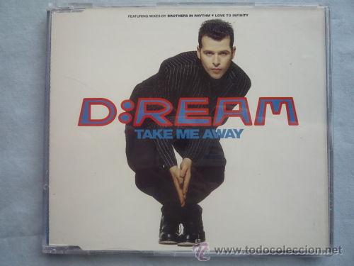 CDs de m&uacute;sica: D:REAM - TAKE ME AWAY ( CD SINGLE ) - Foto 1