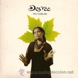 CDs de m&uacute;sica: DESREE - YOU GOTTA BE ( CD SINGLE ) - Foto 1