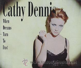 CDs de m&uacute;sica: CATHY DENNIS - WHEN DREAMS TURN TO DUST ( CD SINGLE ) - Foto 1