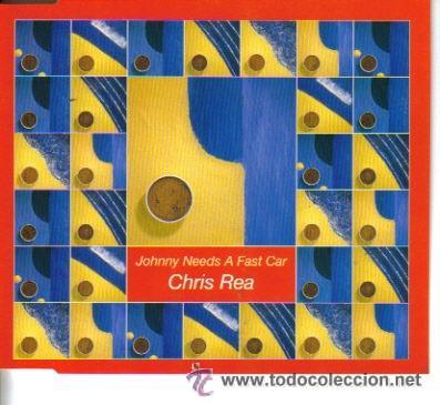CDs de m&uacute;sica: CHRIS REA - JOHNNY NEEDS A FAST CAR ( CD SINGLE ) - Foto 1