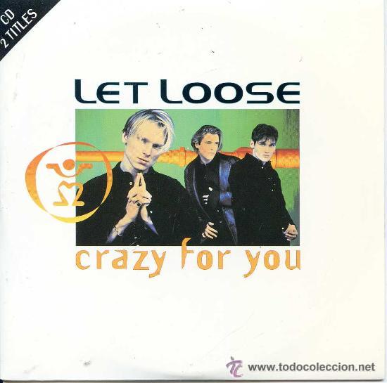 CDs de m&uacute;sica: LET LOOSE - CRAZY FOR YOU ( CD SINGLE ) - Foto 1