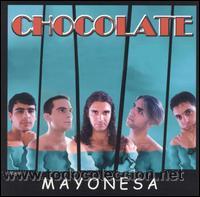 CDs de m&uacute;sica: CHOCOLATE LATINO - MAYONESA ( CD SINGLE ) - Foto 1