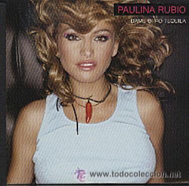 CDs de m&uacute;sica: PAULINA RUBIO - DAME OTRO TEQUILA ( CD SINGLE ) - Foto 1