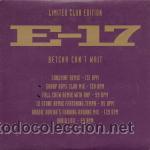 CDs de m&uacute;sica: E-17 - BETCHA CANT WAIT - Foto 1