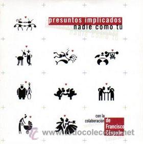CDs de m&uacute;sica: PRESUNTOS IMPLICADOS - NADIE COMO TU ( CD SINGLE ) - Foto 1